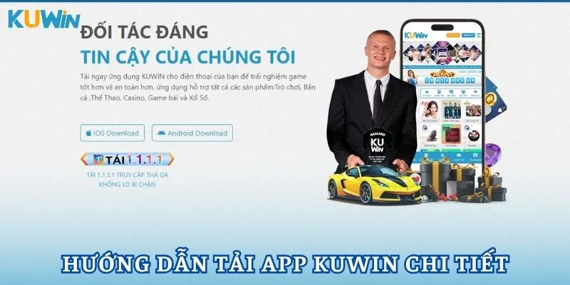 Tải App Kuwin với từng bước đơn giản